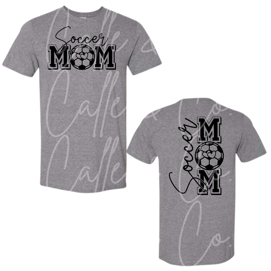 SOCCER MOM INCLUDES FRONT AND BACK