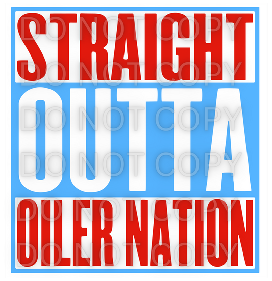 STRAIGHT OUTTA OILERS NATION