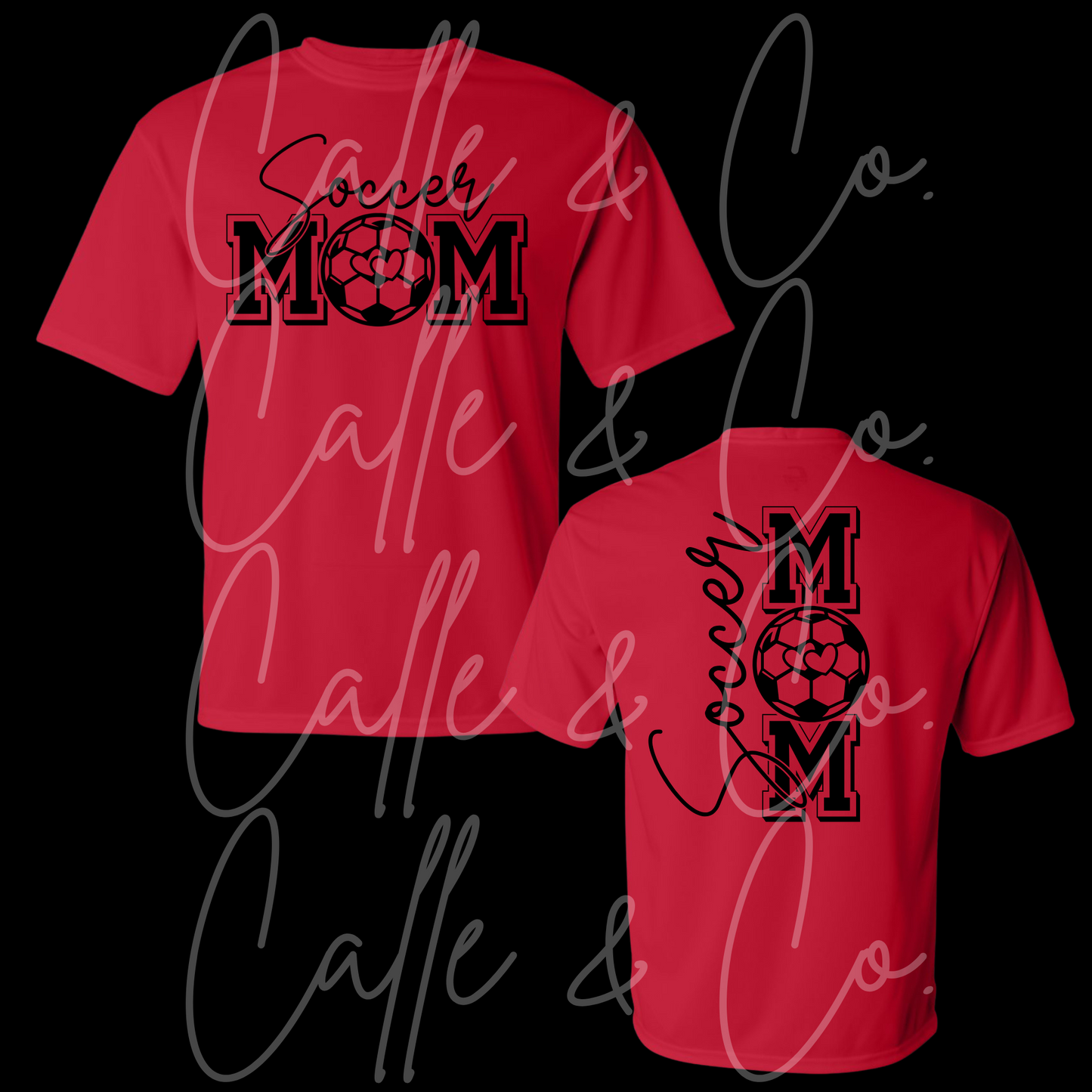 SOCCER MOM INCLUDES FRONT AND BACK