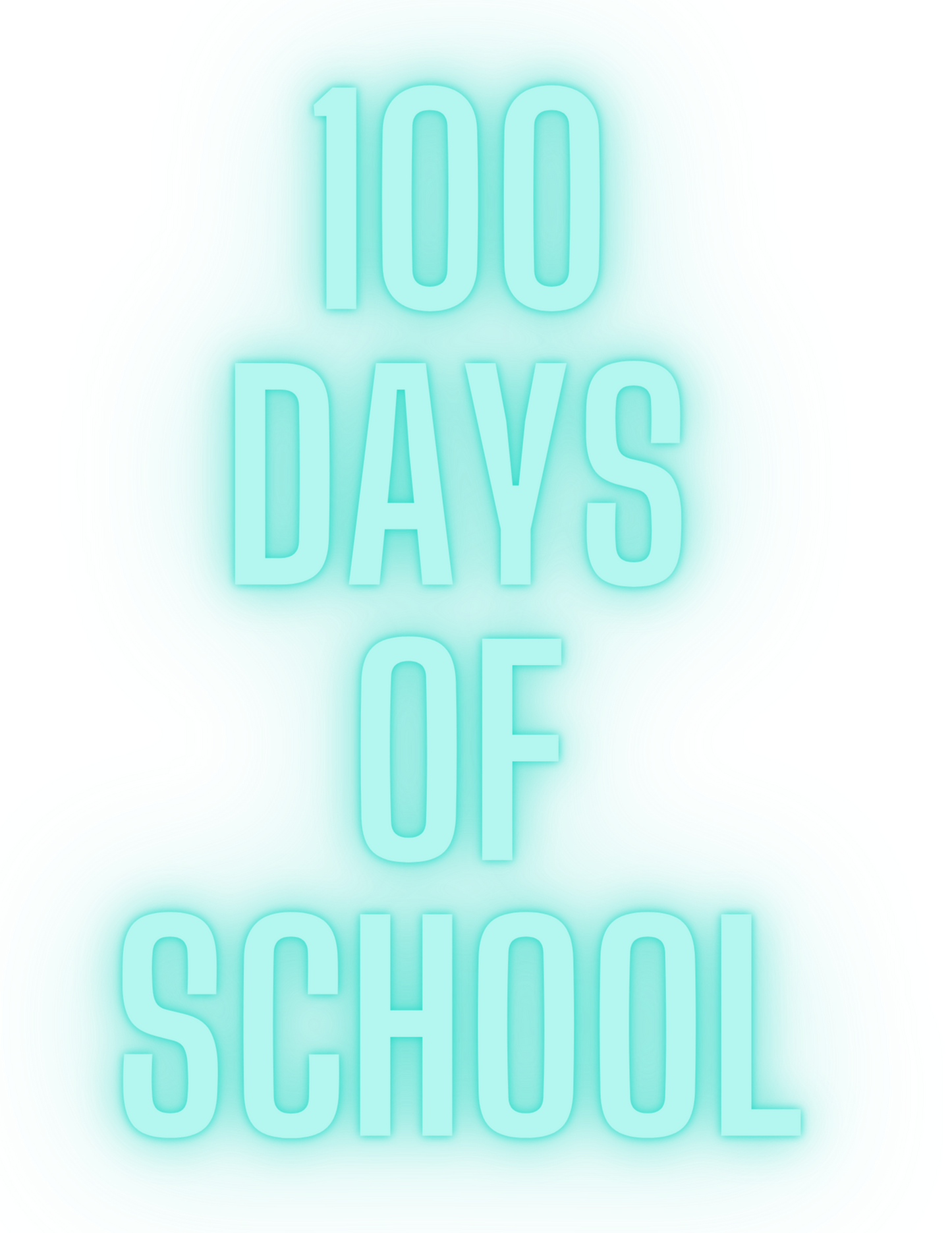 100 DAYS OF SCHOOL