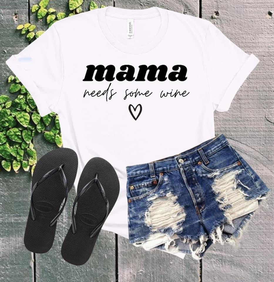 Mama needs some wine